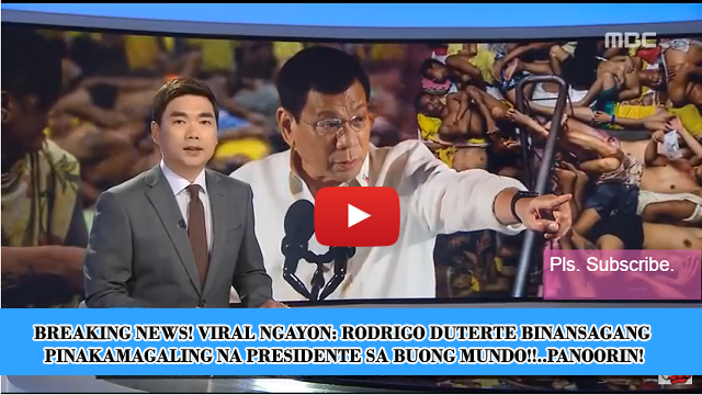 BREAKING NEWS! VIRAL NGAYON: PRES RODRIGO DUTERTE BINANSAGANG PINAKAMAGALING NA PRESIDENTE SA BUONG MUNDO!!..PANOORIN!